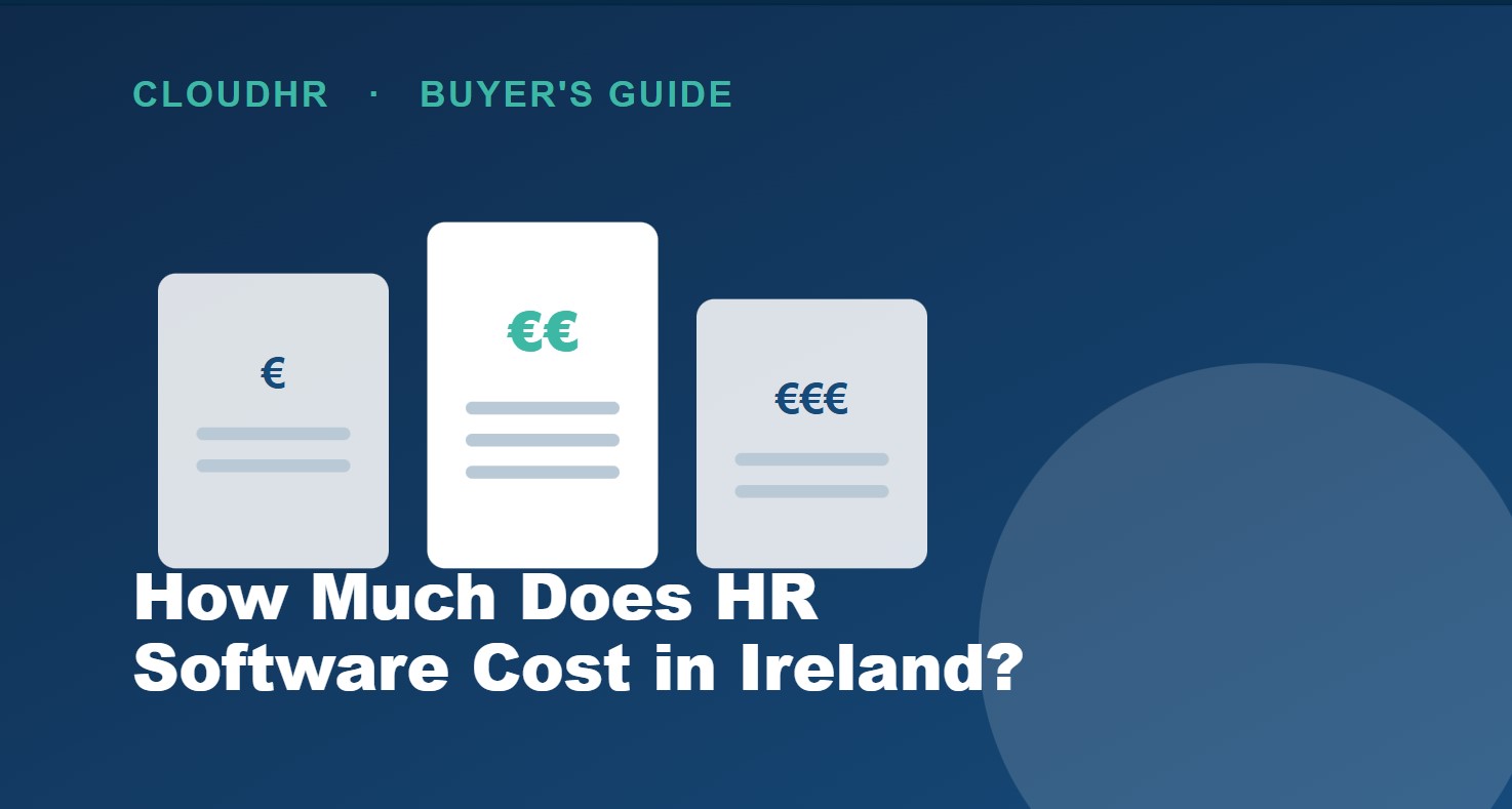 How Much Does HR Software Cost in Ireland? (2026 Buyer's Guide) | CloudHR
